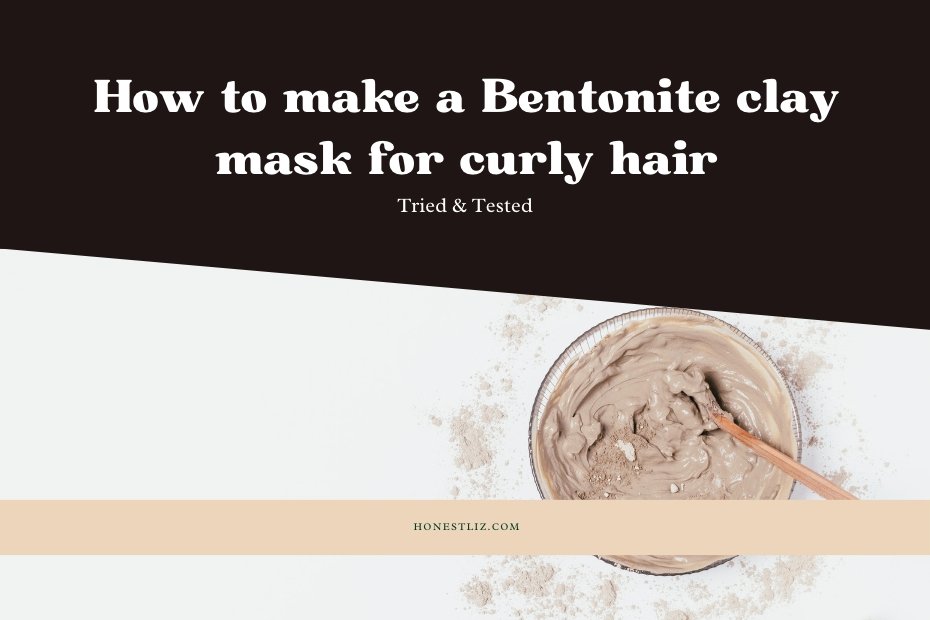 Benefits of Bentonite clay for curly hair How to make a Bentonite clay mask for curly hair Bentonite clay vs. other hair masks How to use Bentonite clay on different hair types Precautions to take when using Bentonite clay on hair. bentonite clay causes cancer where to buy bentonite clay bentonite clay price bentonite clay in hindi bentonite clay dangers bentonite clay for hair best bentonite clay calcium bentonite clay
