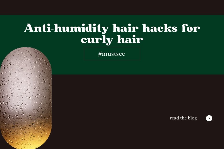 Anti-humidity hair products for curly hair Pineappling curly hair for humidity Protective hairstyles for humid weather Air-drying curly hair in humid weather Using a diffuser to style curly hair in humid weather how to keep curly hair from frizzing in humidity how to stop my hair from frizzing in humidity how to keep curly hair straight in humidity curly girl method humidity how does humidity affect hair humidity hair products humidity proof hair humidity hair hacks