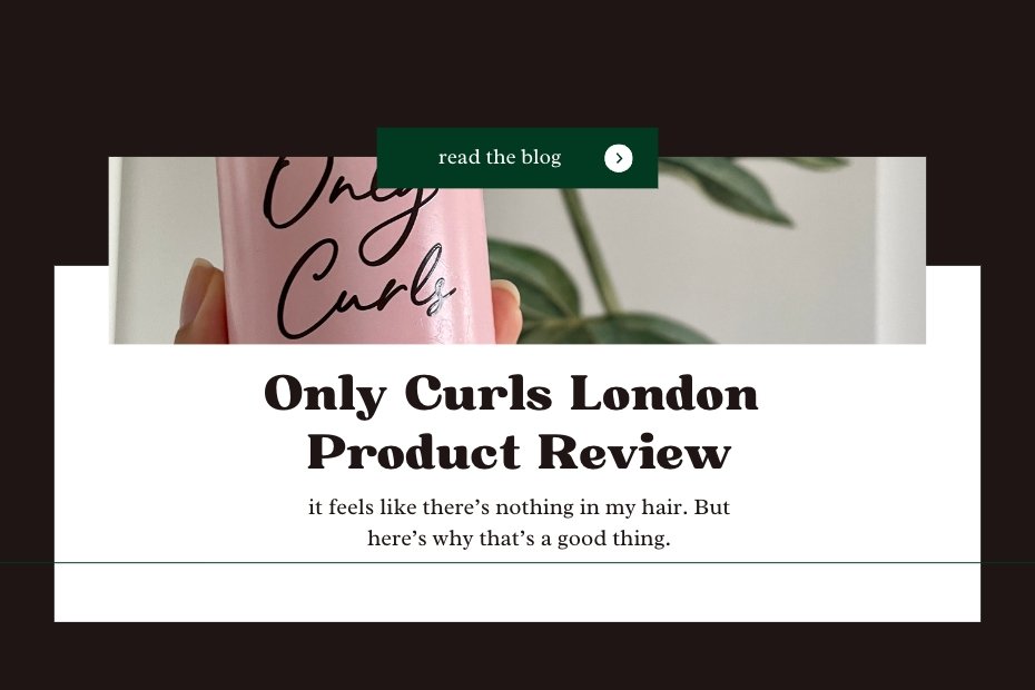 Only Curls London reviews Best Only Curls London products for curly hair Only Curls London styling products Only Curls London hair care routine How to use Only Curls London products. only curls before and after only curls gel only curls ingredients only curls conditioner only curls mega hold curl gel only curls amazon only curls shampoo only curls co wash